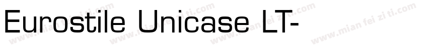 Eurostile Unicase LT字体转换